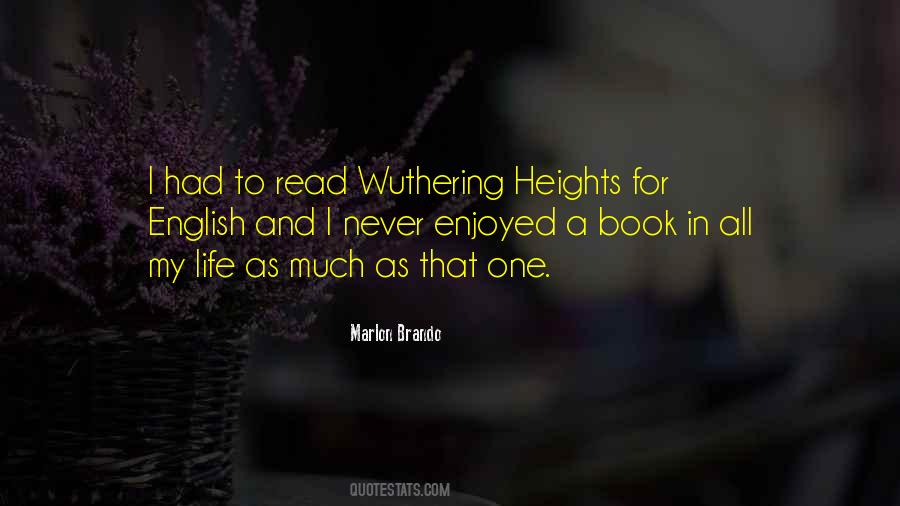 Quotes About Wuthering Heights #128880