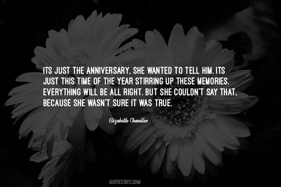 Quotes About Year Anniversary #479565