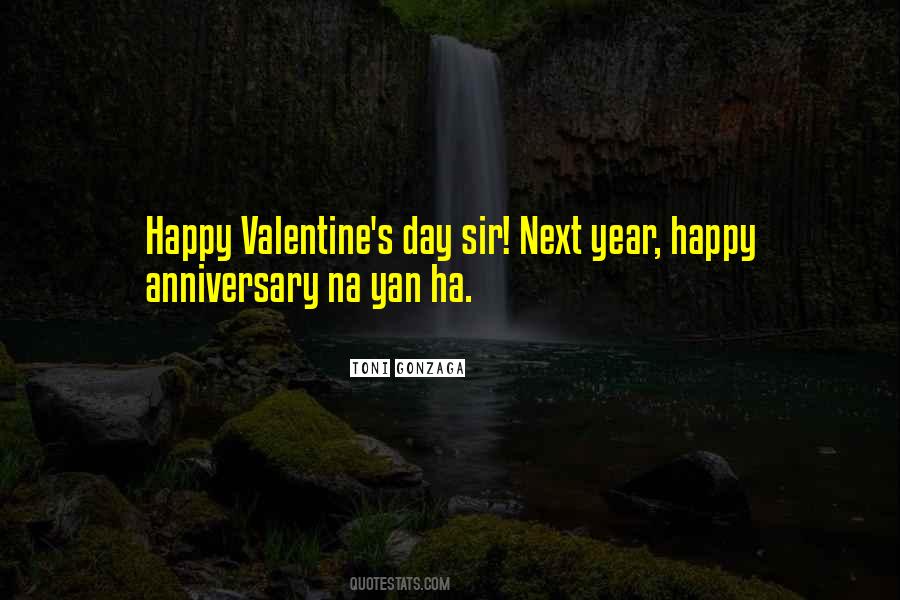 Quotes About Year Anniversary #732348