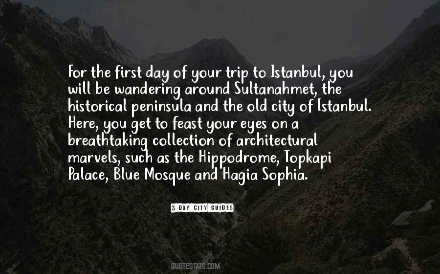 Quotes About Topkapi Palace #1645760