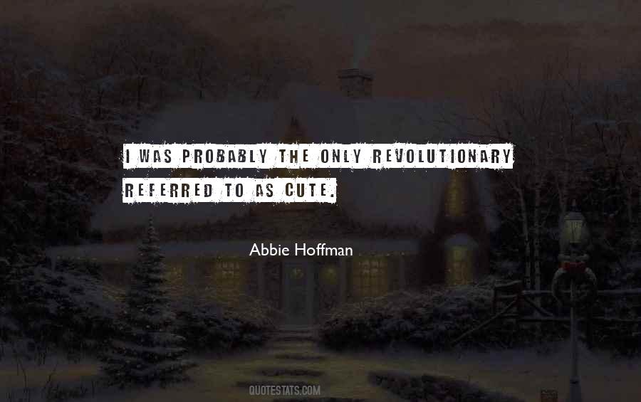 Quotes About Revolutionary #1221025