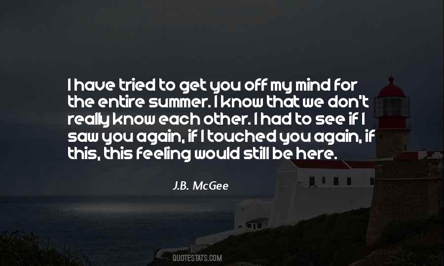 Quotes About See Each Other Again #1242449