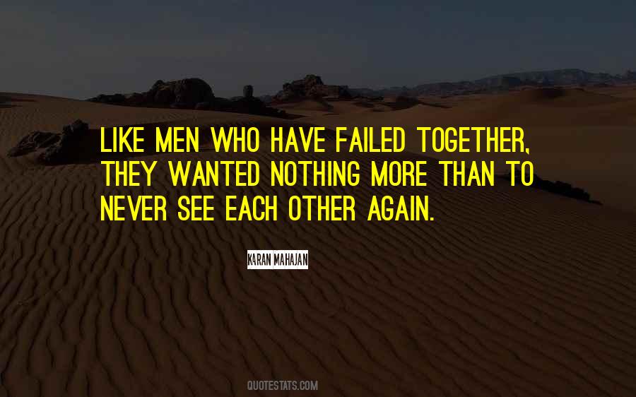 Quotes About See Each Other Again #1263522