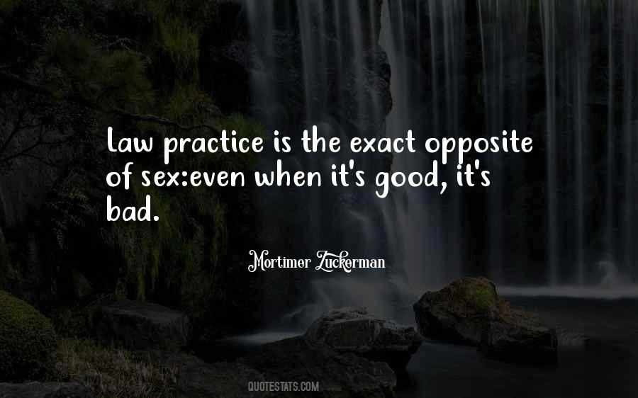 Quotes About Good Law #173127