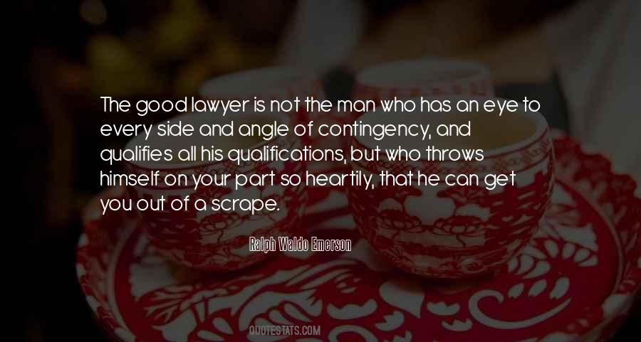 Quotes About Good Law #258271