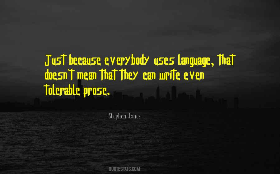 Quotes About Writing Prose #618069