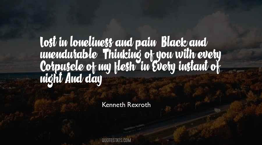 Quotes About Loneliness And Pain #1319752
