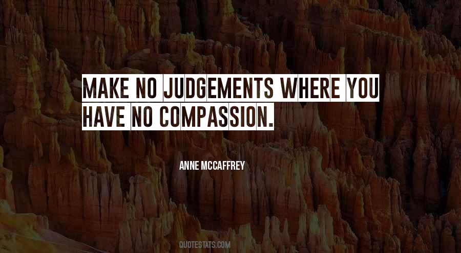 No Judgements Quotes #1283672