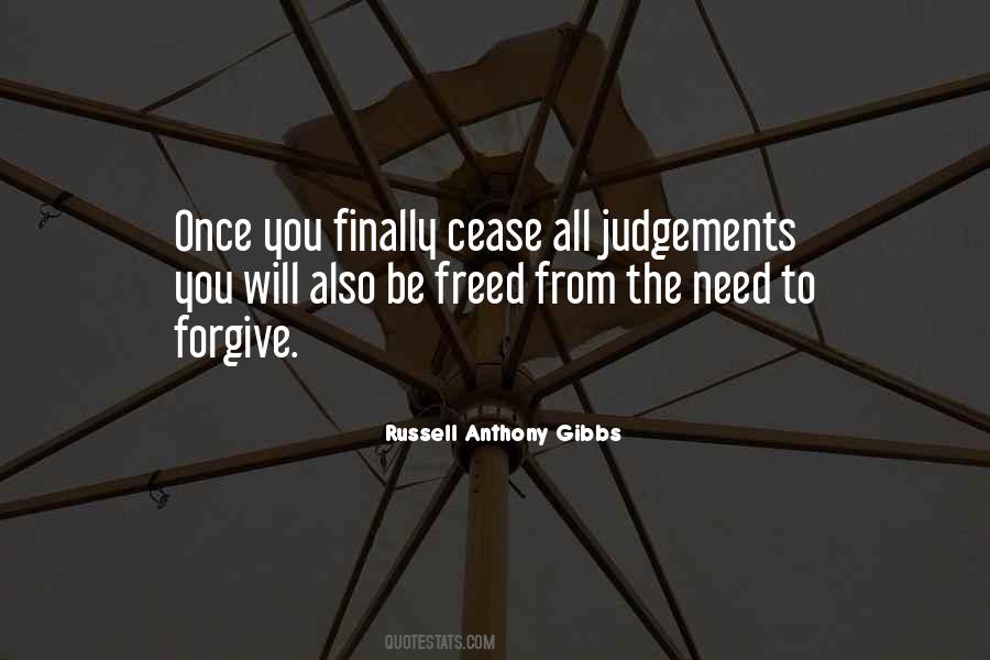 No Judgements Quotes #327488