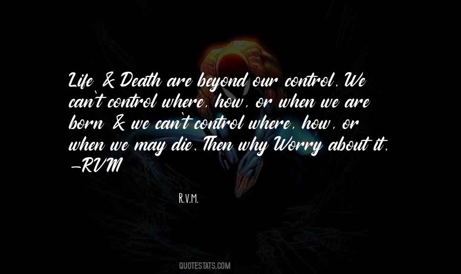 Beyond Death Quotes #510314