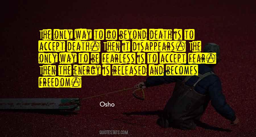 Beyond Death Quotes #855853