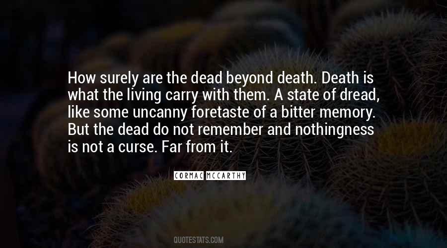 Beyond Death Quotes #881456