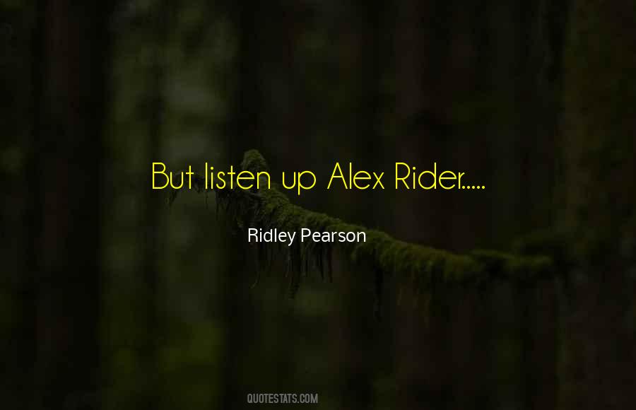 Quotes About Alex Rider #1591212
