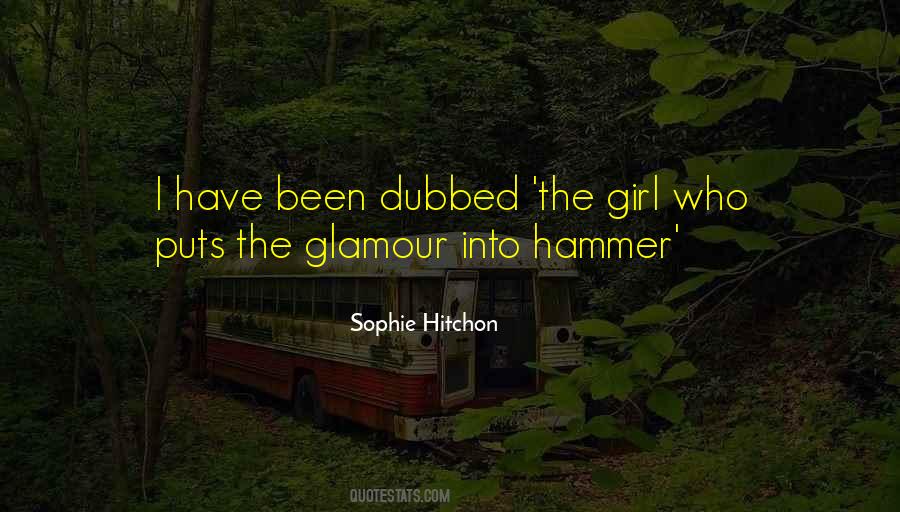 Quotes About Glamour #1192454
