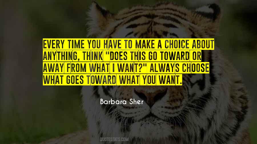 I Always Choose You Quotes #1024936