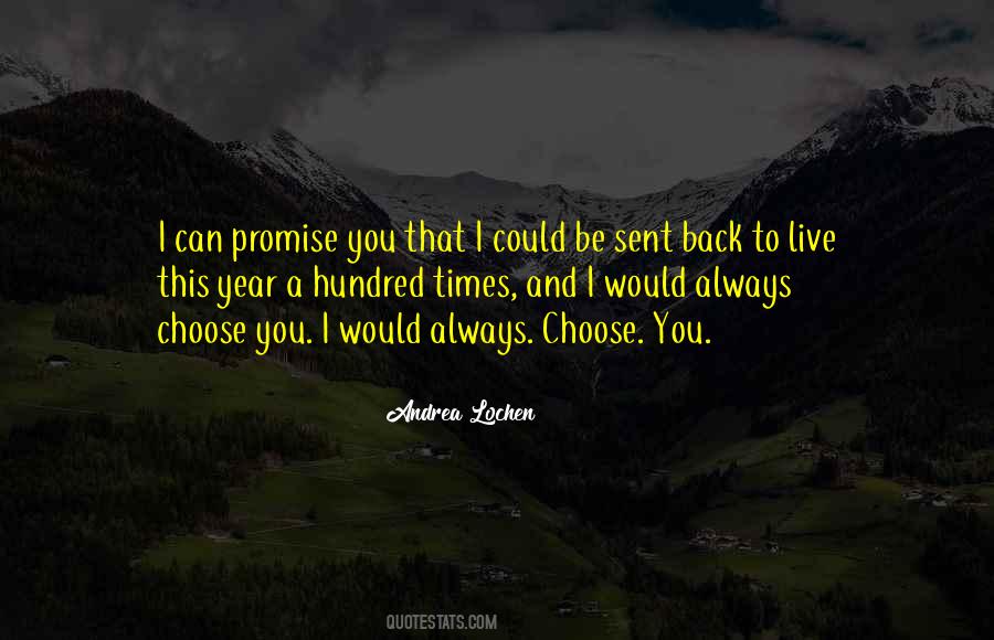 I Always Choose You Quotes #538670