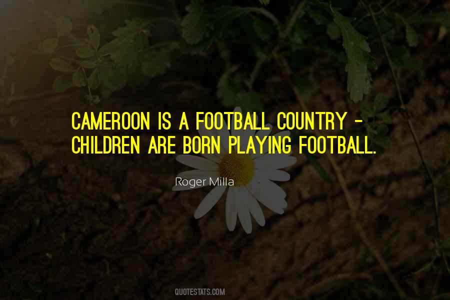 Quotes About Cameroon #871882