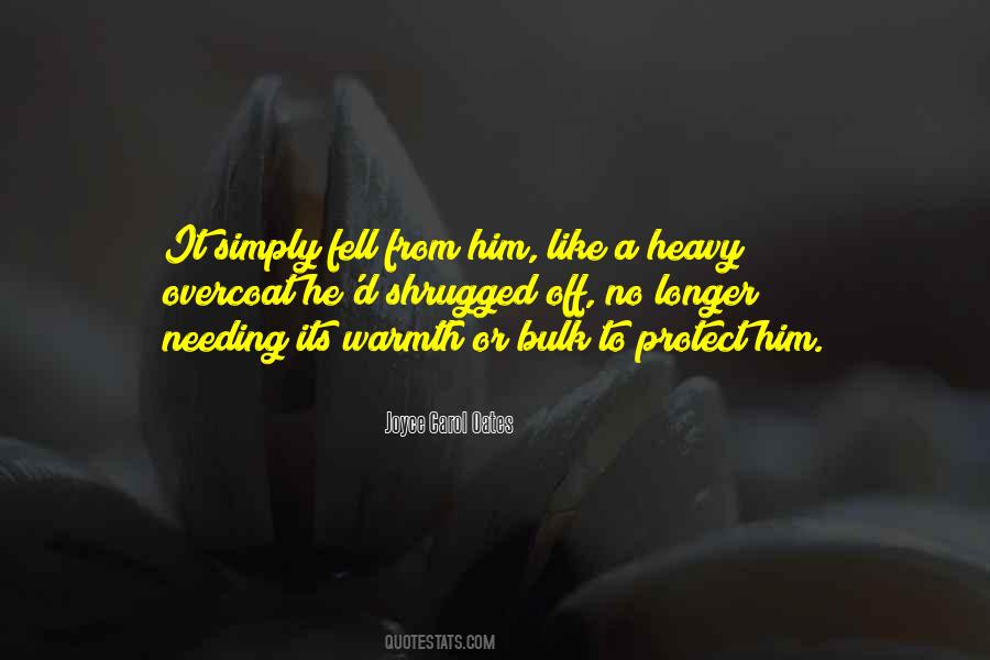 Quotes About Needing Him #90245