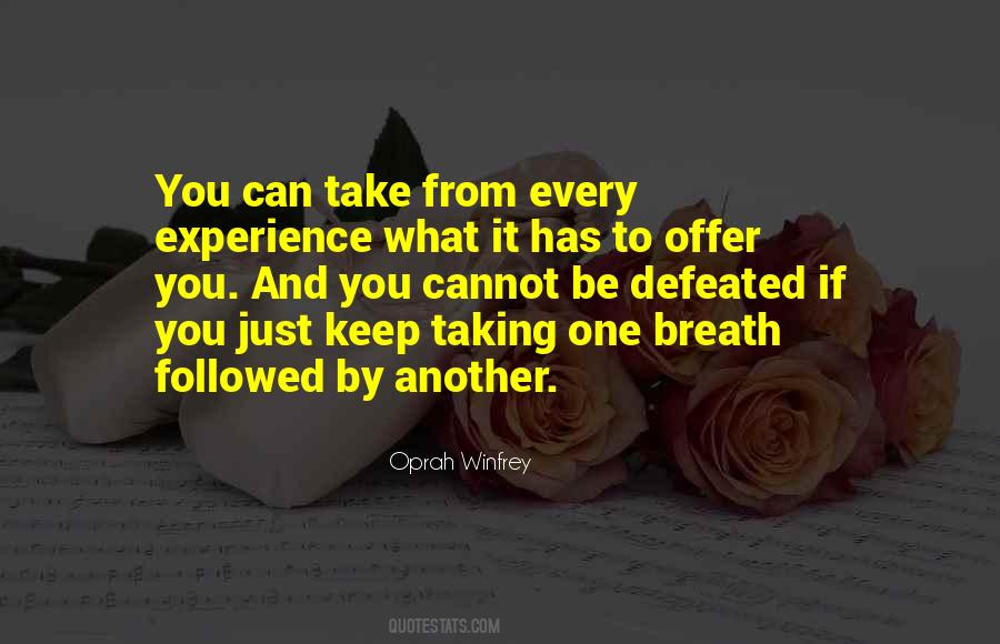 Taking Breath Quotes #1655064