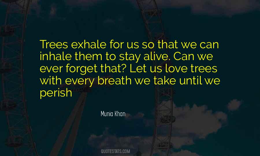 Taking Breath Quotes #476734