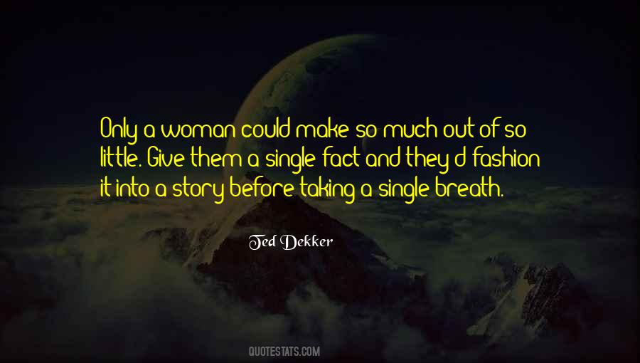Taking Breath Quotes #908864