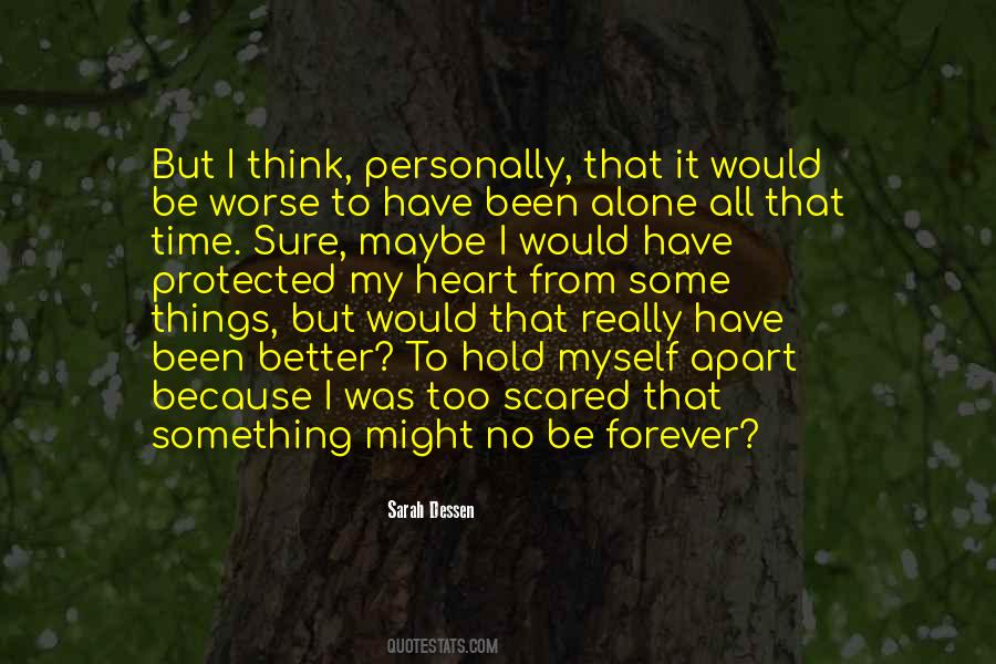 Quotes About Better To Be Alone #1278641