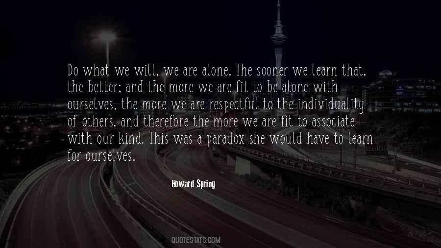 Quotes About Better To Be Alone #1305604