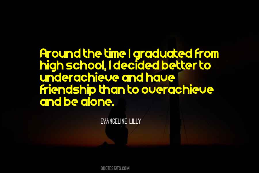 Quotes About Better To Be Alone #899037