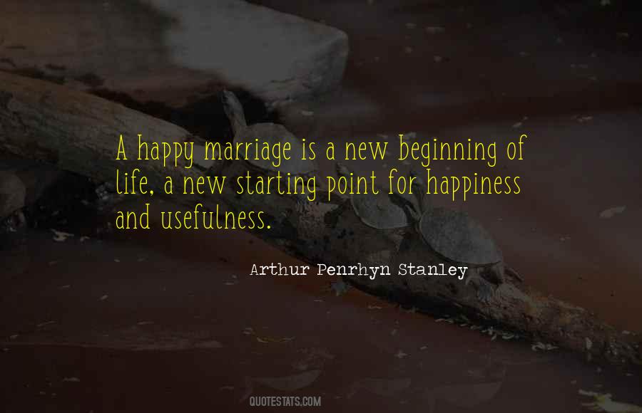 Quotes About Starting A New Life #1147781