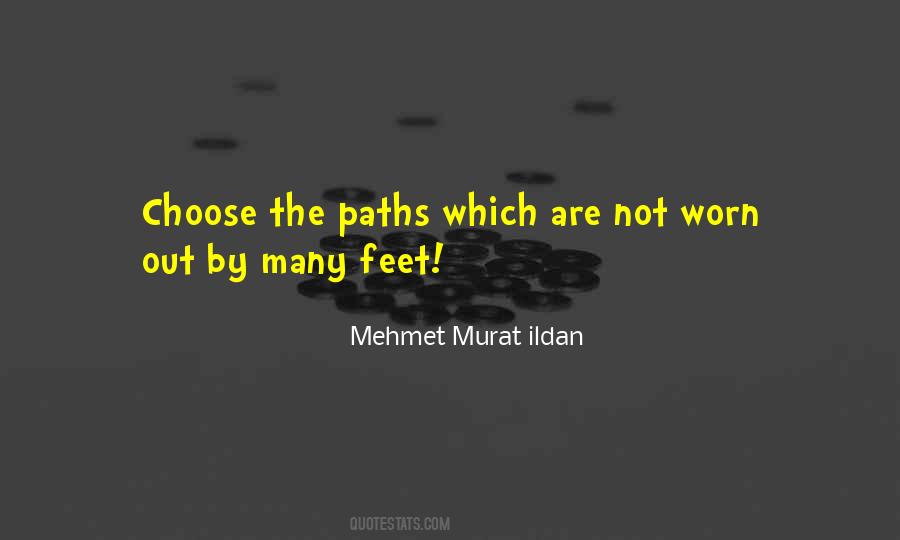 Quotes About Many Paths #1261988