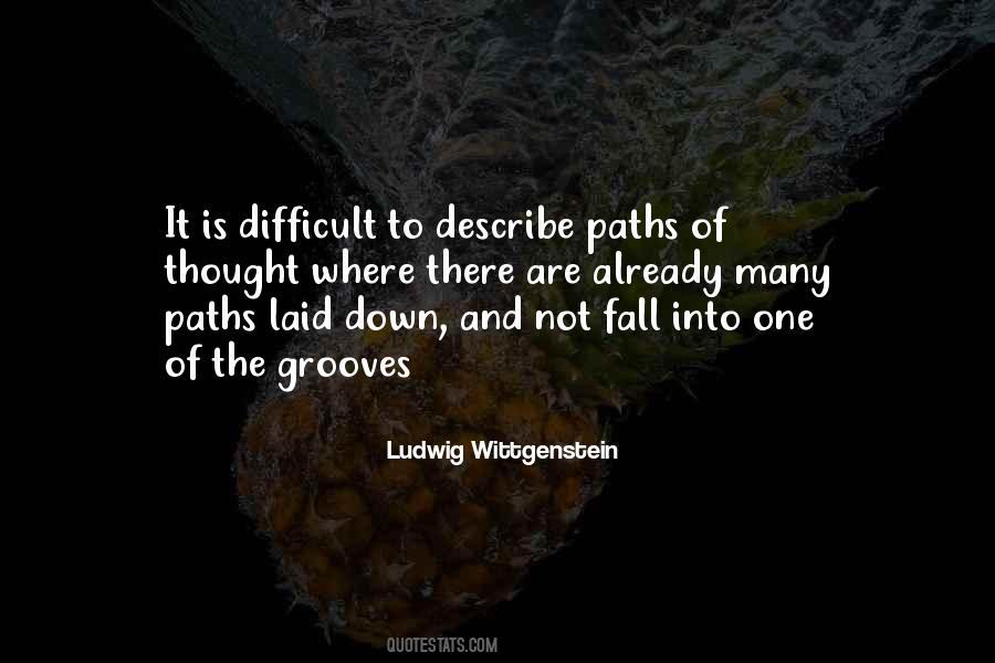Quotes About Many Paths #1276211
