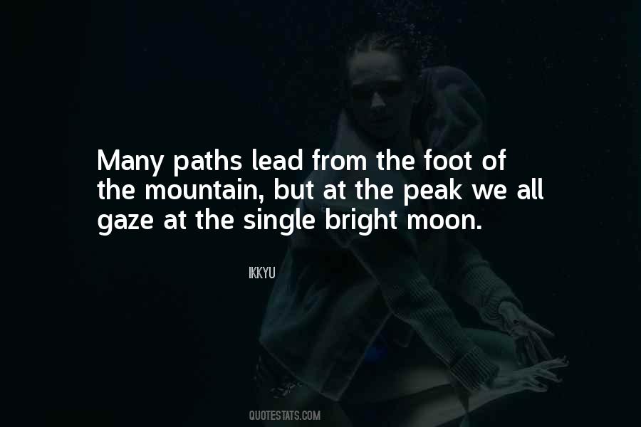 Quotes About Many Paths #1329165