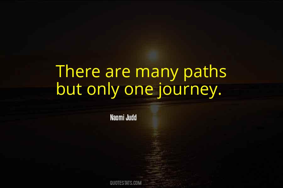 Quotes About Many Paths #165882