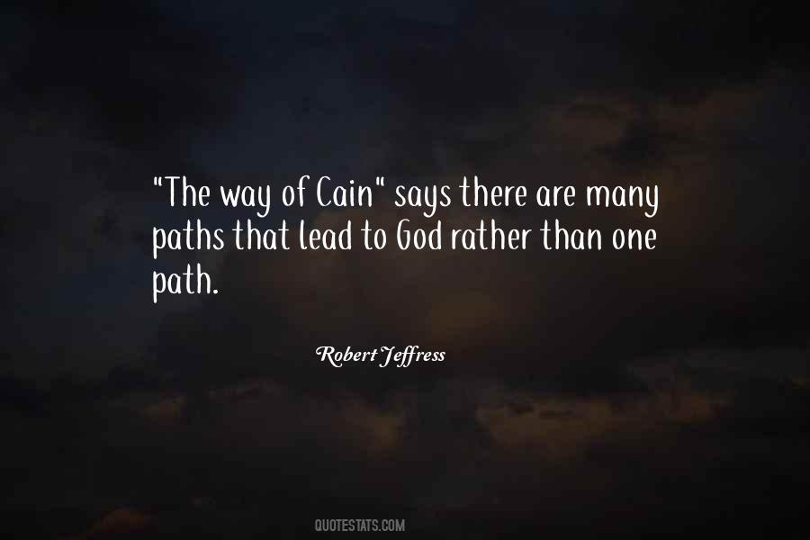 Quotes About Many Paths #273085