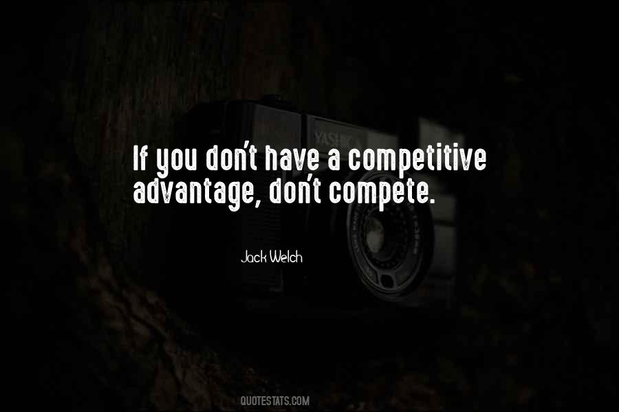 Quotes About Competitive Advantage #836245