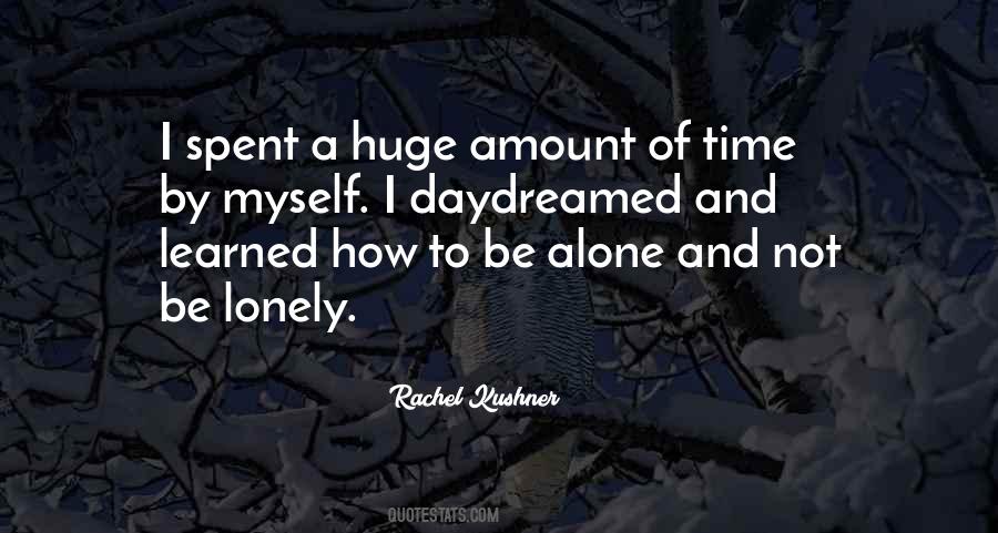 Lonely And Alone Quotes #939488