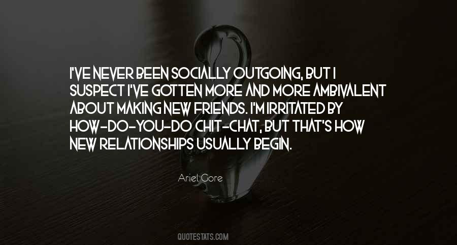 Quotes About New Relationships #1210531