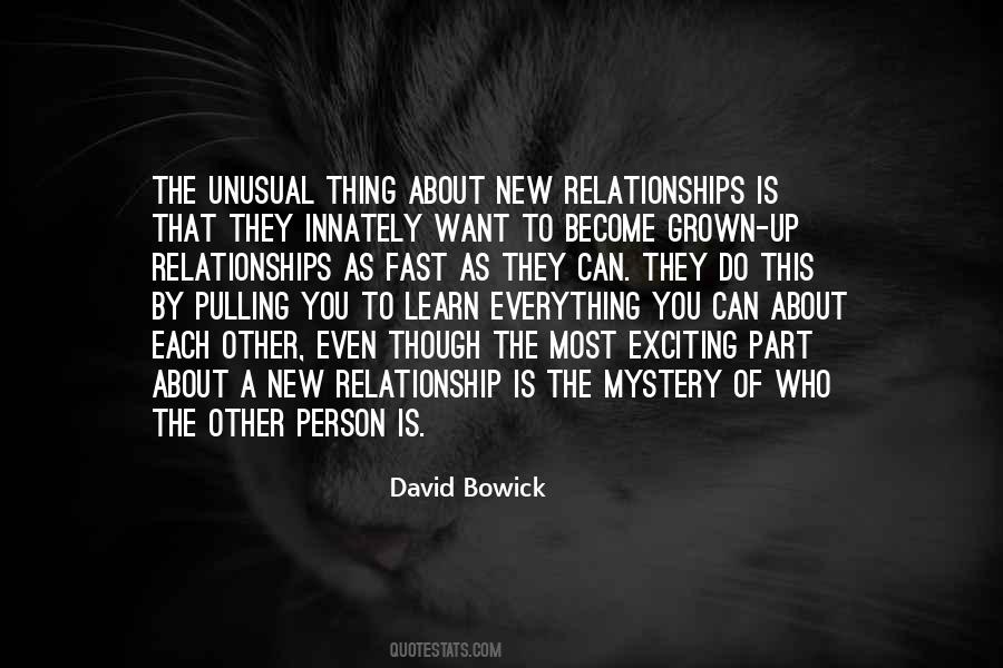 Quotes About New Relationships #1715361