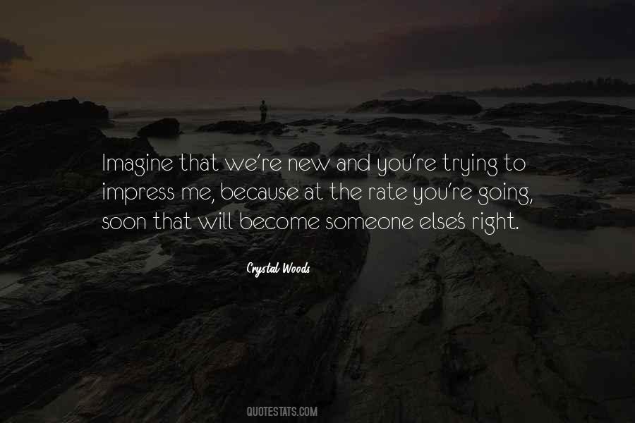 Quotes About New Relationships #386429