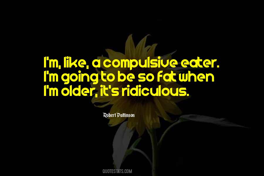 Quotes About Older #1821134