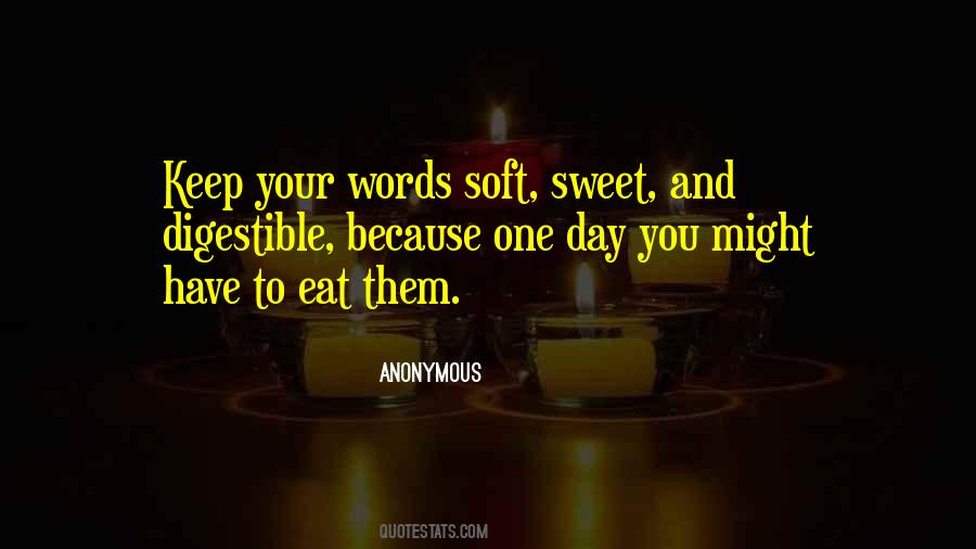 Quotes About Sweet Words #1076039