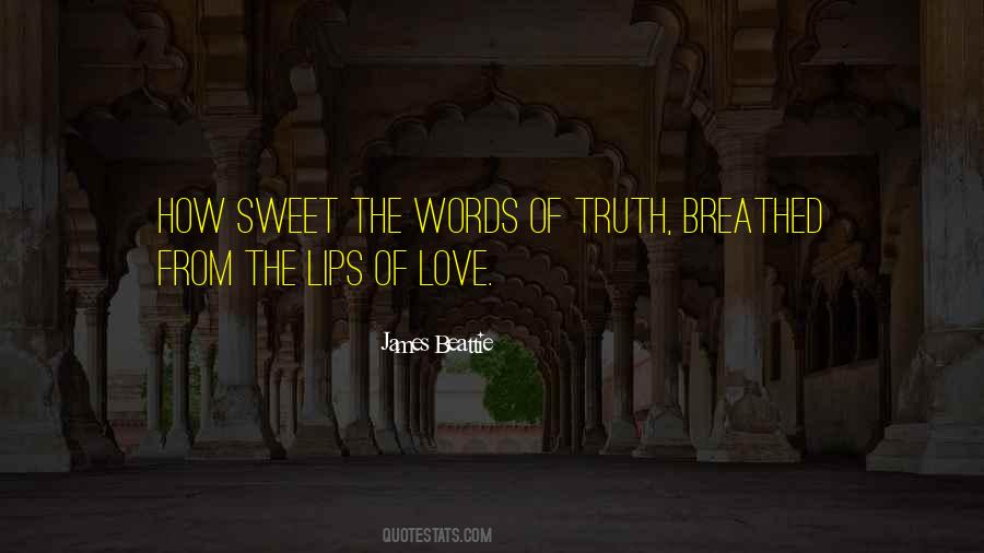 Quotes About Sweet Words #1148065