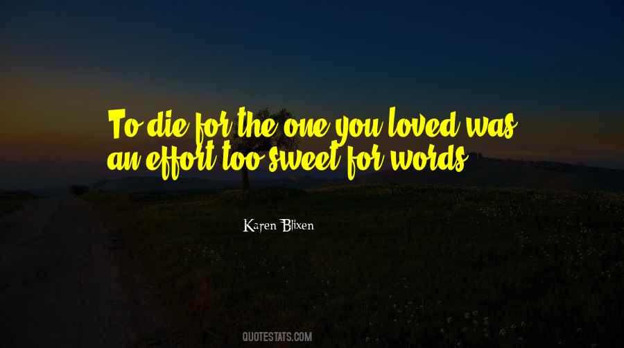 Quotes About Sweet Words #1160751