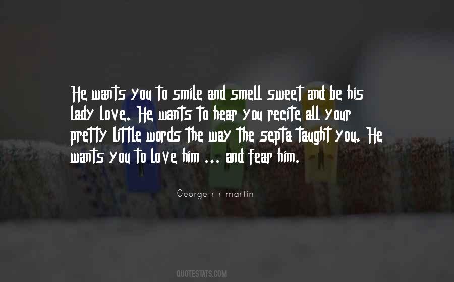 Quotes About Sweet Words #1277536