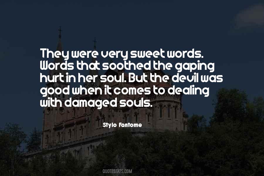 Quotes About Sweet Words #1419214