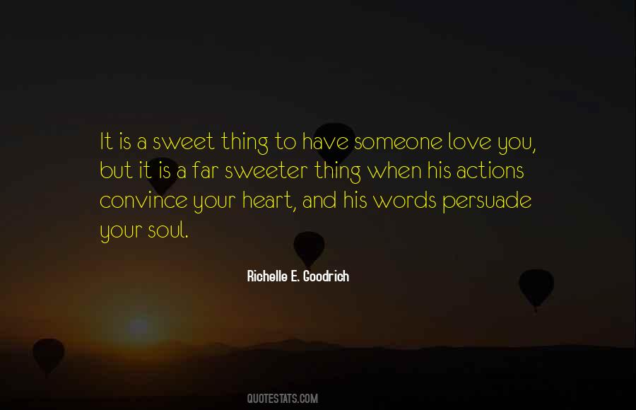 Quotes About Sweet Words #21787