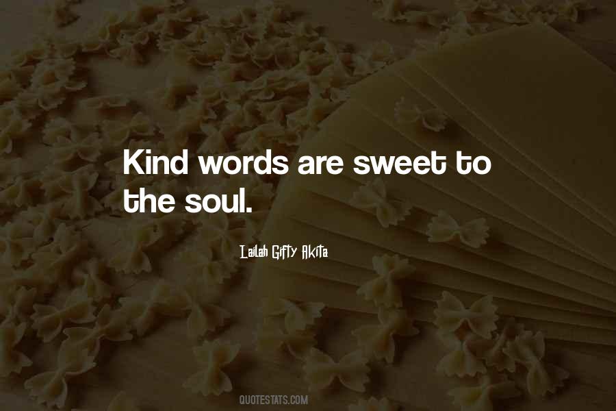 Quotes About Sweet Words #805844