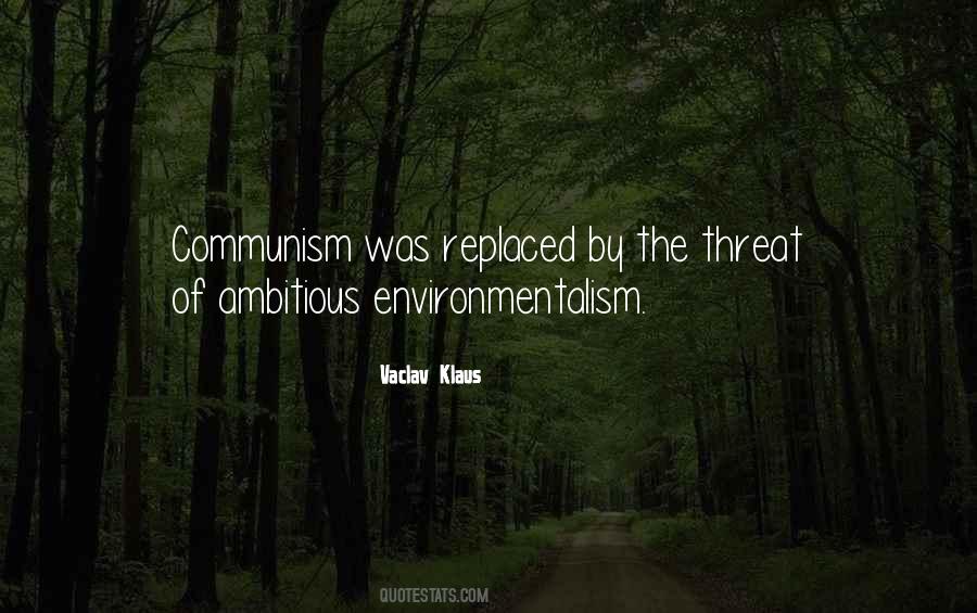 Quotes About Environmentalism #1774259