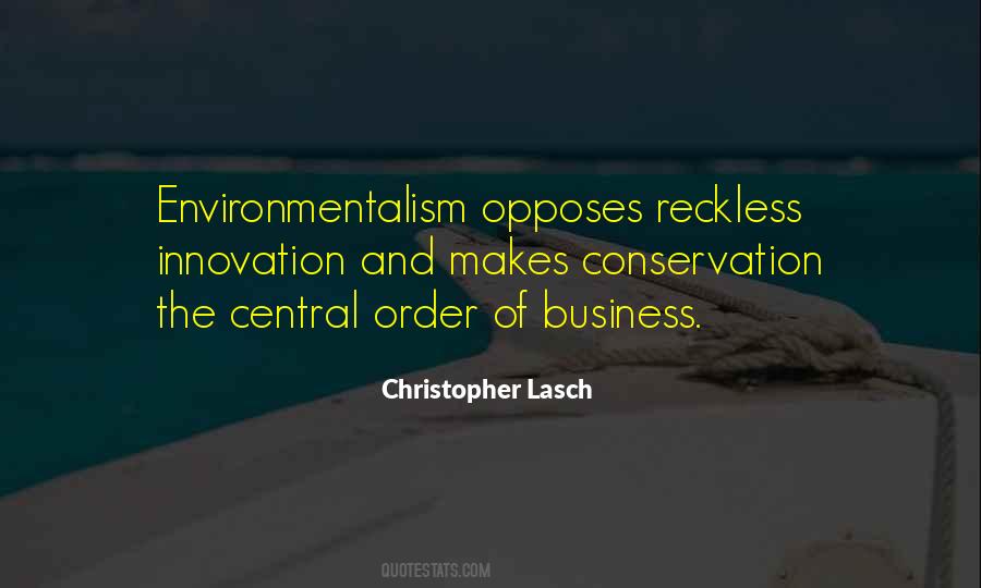 Quotes About Environmentalism #736192
