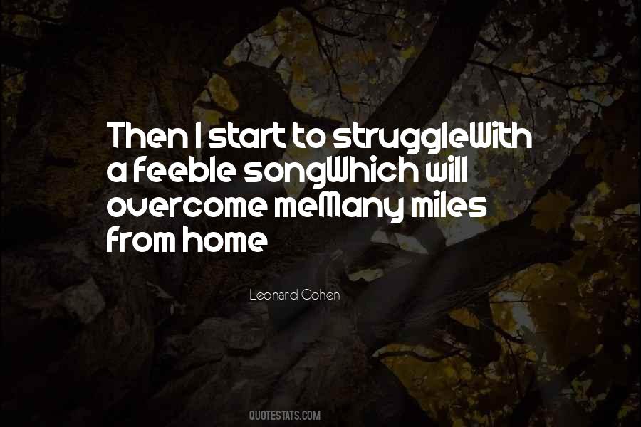 Miles From Home Quotes #519790